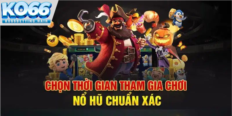 Phương pháp cược luôn thắng cùng game nổ hũ Thần Tài Ko66